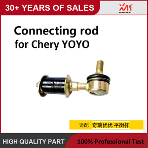 XM Chassis Part Suspension Control Arm Ball <strong>Joint</strong> Stabilizer Link For Chery Karry YOYO Q22-2909010 Q22-2909020