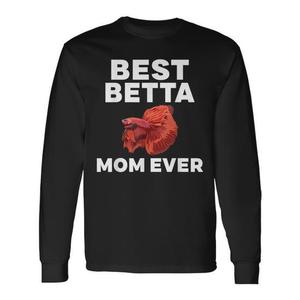 เสื้อยืดแขนยาว Best Betta Mom Ever ของขวัญสำหรับคนรักปลาเบต้า - Product Image 1