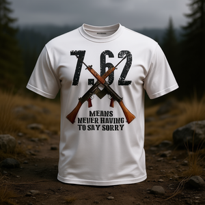 7.62 Camiseta que significa que nunca debes disculparte - Product Image 3