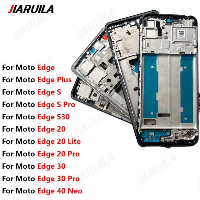 Cell Phone Marco Frame for Moto Edge Plus 40 Neo 30 20 Lite S30 S Pro LCD Bezel Front Housing Plate Spare Parts Wholesale