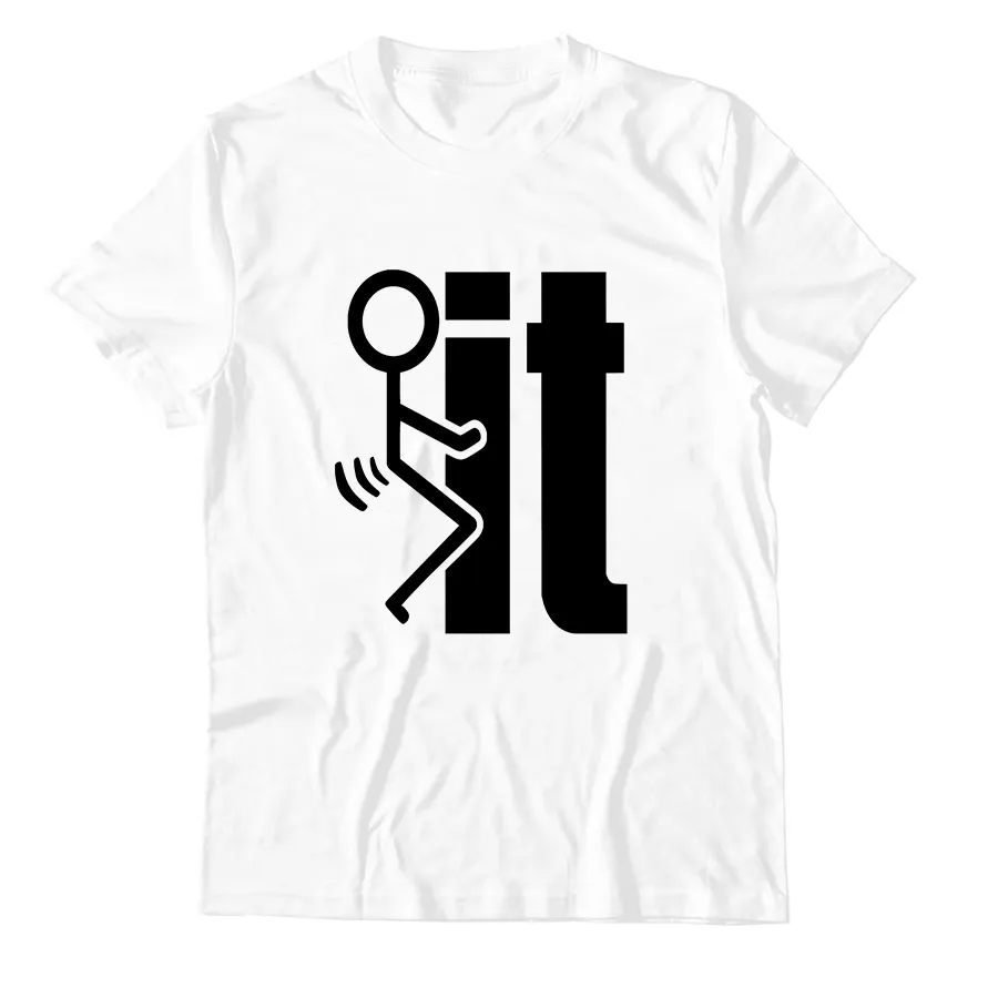 New Funny Men Graphic T Shirts F It F U Print 100% Cotton Plus Size Short Sleeve O Neck Custom Tshirt Unisex Dripshipping