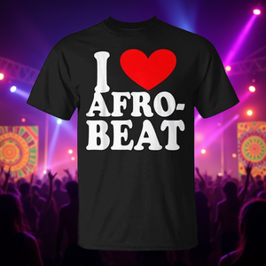 T-shirt promotionnel pour hommes et femmes Afro-Beat avec le design 'I Love Afro-Beat' - Product Image 3