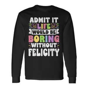 T-shirt à manches longues avec nom personnalisé Felicity, cadeau familial avec prénom personnalisé - Product Image 1