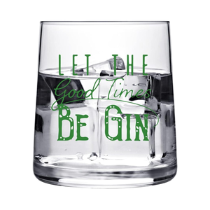 Fun 9 oz Gin Tonic Rocks Verres à cocktail Good Times Lowball Bar Cadeaux pour hommes et femmes buveurs - Product Image 1