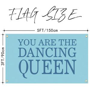 You Are the Dancing Queen <b>Flag</b> 3x5 Ft with Brightly Colored Brass Grommets 100D Polyester Outside Banner Decor - Product Image 3