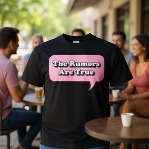 The Rumors Are True Gossip - Camiseta divertida, informal y a la moda - Product Image 3
