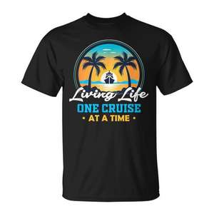 T-shirt Cruise Living Life One Cruise At A Time - Product Image 1