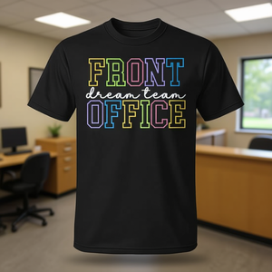 T-shirt Dream Team Front Office pour le personnel de bureau, chemise pour le personnel de secrétaire scolaire - Product Image 3