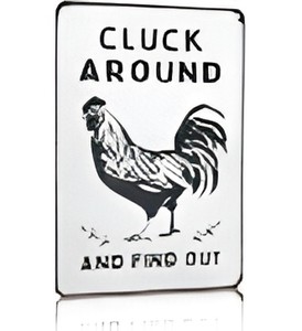 Divertente Targa in Latta con Grafica 'CLUCK FIND' 8x12 Pollici Modello 3020 Bianco/Nero con Fori Pre-Forati per Casa, Fattoria, Pollaio - Product Image 1