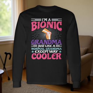Camiseta de manga larga Bionic Grandma, regalo de recuperación de reemplazo de rodilla para mujeres - Product Image 3