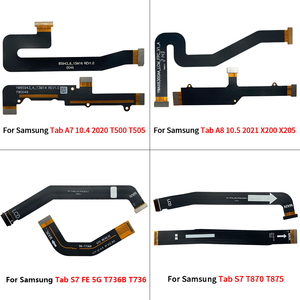 บอร์ดแม่เฟล็กซ์สำหรับแท็ปซัมซุง T500 T505 X200 X205 <span class=keywords><strong>T736</strong></span> T738B T870 T875โทรศัพท์มือถือสายอ่อน LCD อะไหล่ - Product Image 4