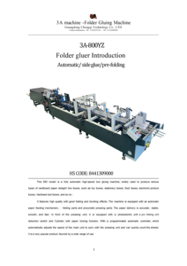 Plegadora y Encoladora de Cajas Pre-Plegadas 3A-800YZ, Máquina Automática para Plegado y Encolado de Cajas de Cartón Corrugado para Producción de Empaques - Product Image 2