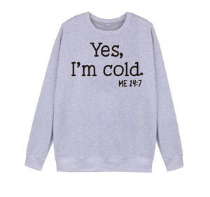 T-shirt pull à manches longues pour femme avec imprimé 'Yes I'm Cold Me 24 7', idéal pour l'automne et l'hiver - Vente chaude - Product Image 5