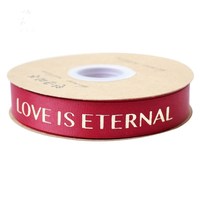 Ruban satiné côtelé de 25 m, estampillé or massif, lettres anglaises « Love Is Eternal » ; Ruban pour la Saint-Valentin, pour fleuristes Instagram, pour nœuds papillon