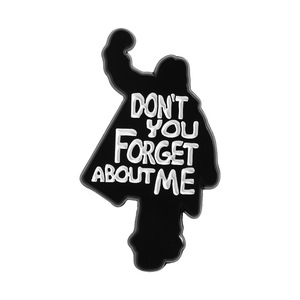 Tema de advertencia, no <span class=keywords><strong>me</strong></span> olvides, Pin de solapa esmaltado con letras, texto de advertencia, frases en inglés, figura negra, silueta, insignias de Metal - Product Image 6