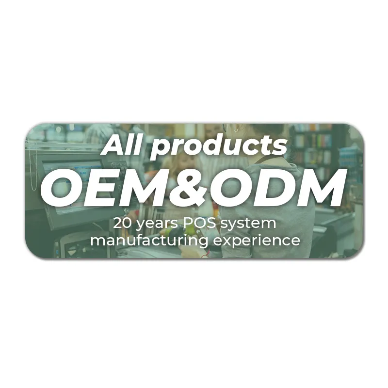GSAN منتجات AIl OEM / ODM خبرة 20 عام من تصنيع نظام POS