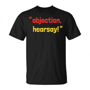 Camiseta con cita de abogado Objection Hearsay, ropa informal negra para hombre - Product Image 2