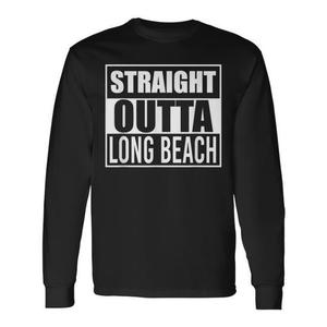 Straight Outta <b>Long</b> Beach <b>Long</b> Sleeve <b>T</b>-<b>Shirt</b> California State Design - Product Image 1