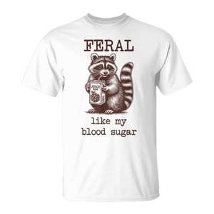 Camiseta Feral Like My Blood Sugar Raccoon con diseño de concienciación sobre la diabetes - Product Image 1