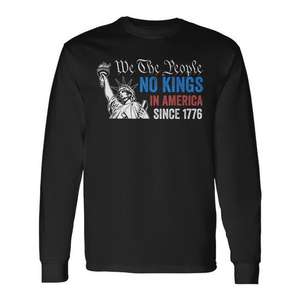 Camiseta de manga larga con diseño de estatua de We The People, sin reyes en América desde 1776, color negro - Product Image 1