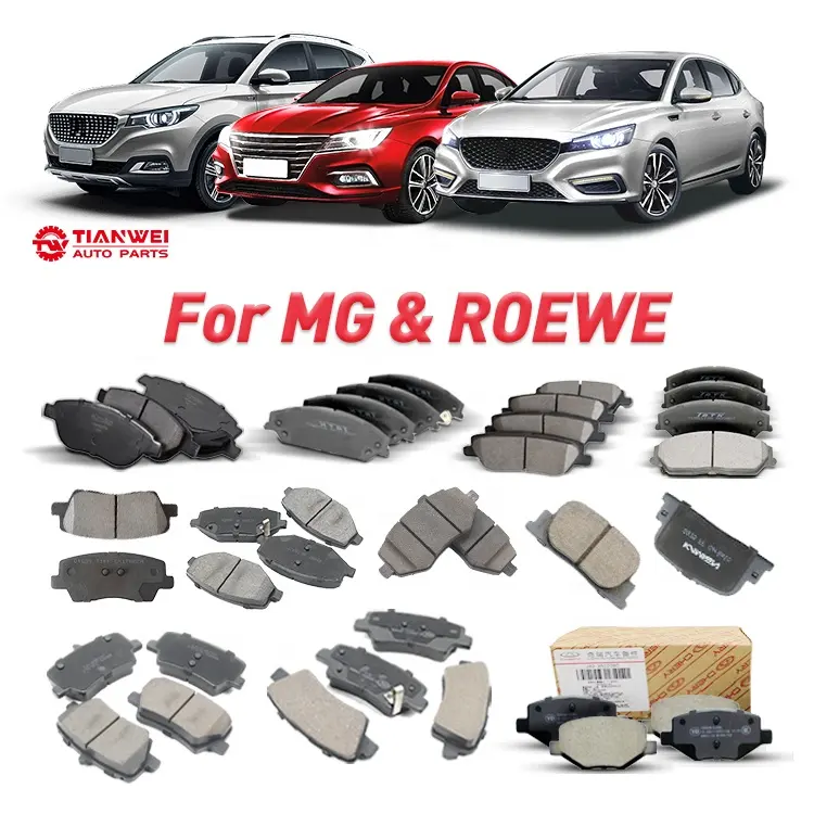 Automobile Car Front Rear Parts Brake Pad Maker Supplier for SAIC MG 3 5 6 ZS GS HS GT ROEWE 350 360 550 750 950 i5 i6 RX3 RX5