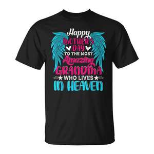 T-shirt Happy Mothers Day To The Most Amazing Grandma In Heaven, manches courtes, col rond unisexe, impression numérique, cadeau pour l'église - Product Image 1