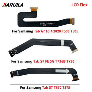 บอร์ดแม่เฟล็กซ์สำหรับแท็ปซัมซุง T500 T505 X200 X205 <span class=keywords><strong>T736</strong></span> T738B T870 T875โทรศัพท์มือถือสายอ่อน LCD อะไหล่ - Product Image 5