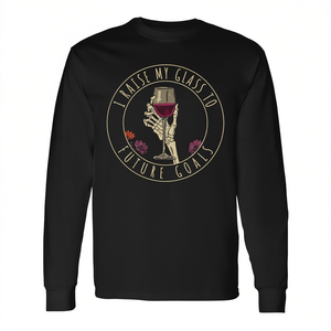 Camiseta de manga larga con diseño de celebración: Levanto mi vaso a los objetivos futuros - Product Image 2