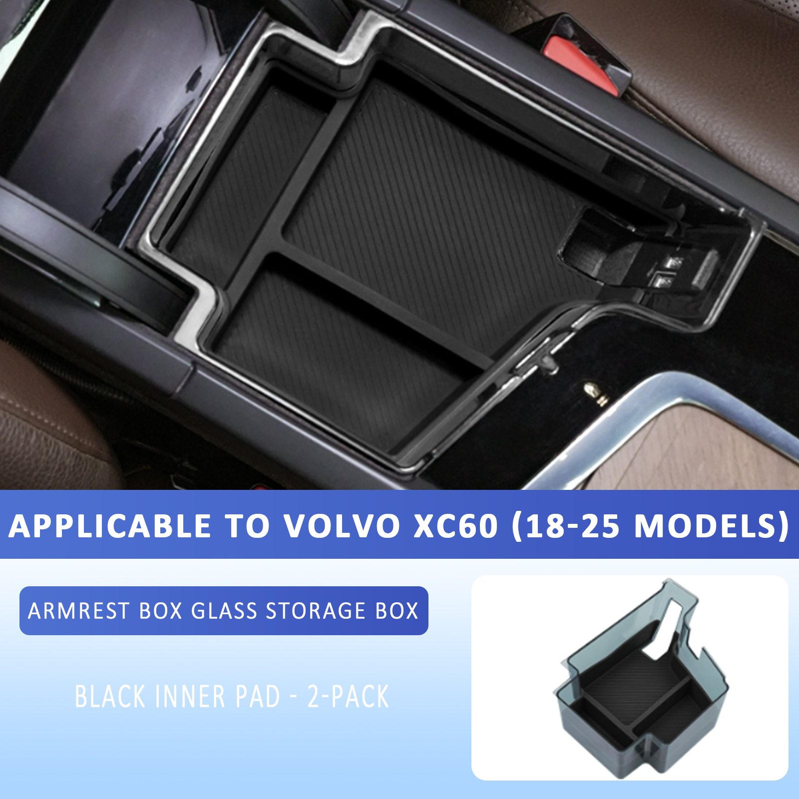 Caja de Almacenamiento de Cristal para Reposabrazos XC60 18-26 - Almohadilla Interior Negra
