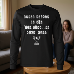 Camiseta de manga larga con cita de Proud Member Of The Its Fine Im Fine Club - Product Image 3