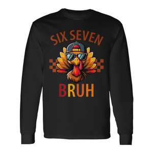 Six Seven Thanksgiving Turkey Feast T-shirt à manches longues pour adulte, unisexe, col rond, imprimé numérique - Product Image 1