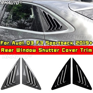 For Audi Q3 F3 Sportback 2019+ Body Kit Rear <b>Window</b> Shutter <b>Cover</b> Trim Rear Quarter Panel <b>Window</b> Car Accessories - Product Image 1