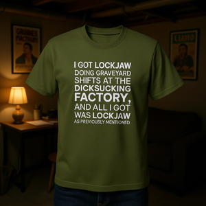 Camiseta con diseño 'I Got Lockjaw' ofensiva, divertida, de meme, cringe, embarazosa, inapropada, regalo de broma, camisetas 'Dumb' - Product Image 2