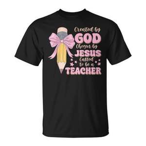 T-shirt pour enseignant chrétien, créé par Dieu, choisi par Jésus, appelé à enseigner, design crayon rose, noir - Product Image 1