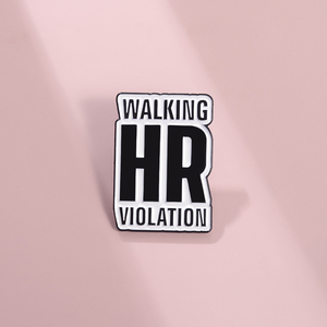 Marche HR Violation émail broche drôle disant citation broche revers sac à dos Badge bijoux accessoires décoratifs en gros - Product Image 4