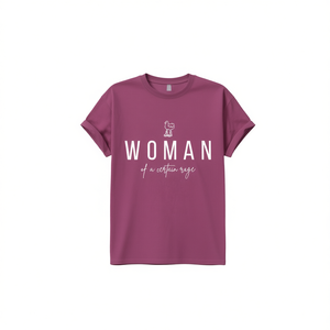 T-shirt da donna Woman Of A Certain Rage, t-shirt casual in cotone a maniche corte con scollo rotondo e stampa di lettere per tutte le stagioni - Product Image 1