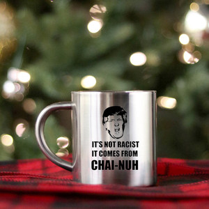 It S Not Racist It Comes From Chai Nuh <b>Gold</b> & Silver <b>Mug</b> - Product Image 2