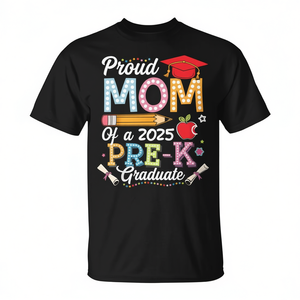 T-shirt « Fier Maman d'un Bébé de 2025 diplômé de la maternelle » – Cadeau de remise de diplôme pour maman, manches courtes, col rond, pour femme adulte, impression numérique - Product Image 2