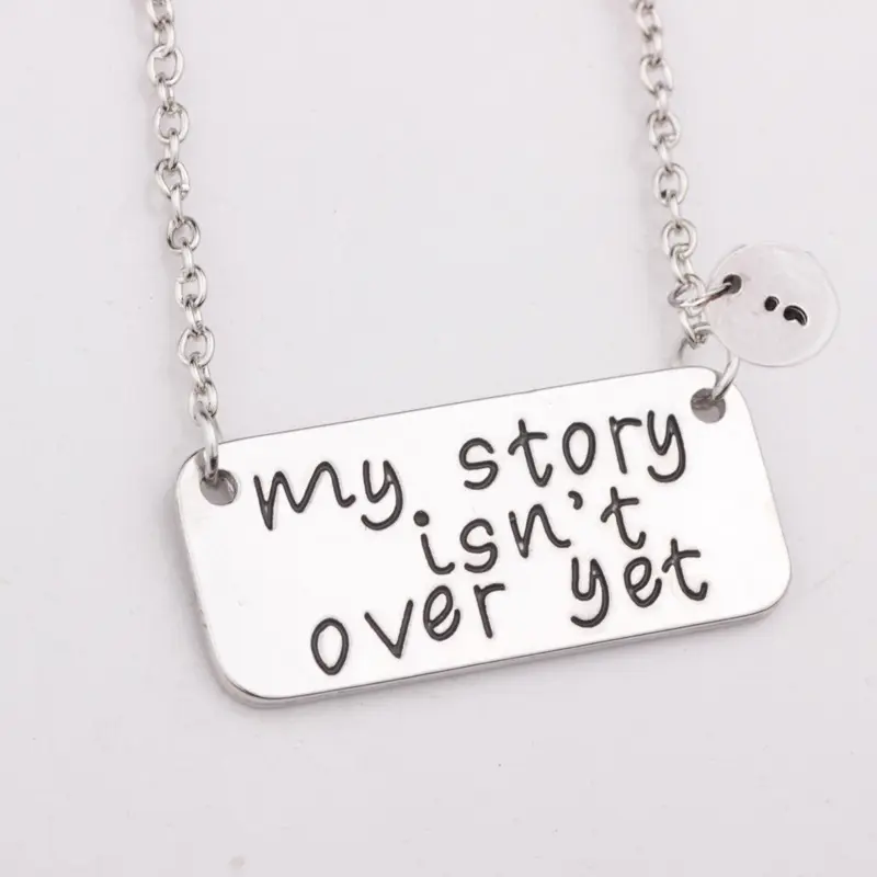 Semicolon my story isn't over yet Semi Colon Pendant Necklace For Her Awareness Jewelry