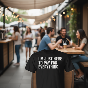 T-shirt sarcaste « Je suis juste là pour payer pour tout » pour adulte, unisexe, noir, manches courtes, col rond, impression sérigraphique - Product Image 3