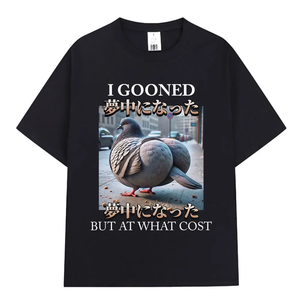 Camiseta con meme de paloma divertido 'I Gooned but at What Cost', ropa para hombre y mujer, camisetas de moda, camiseta informal de manga corta 100% algodón - Product Image 1