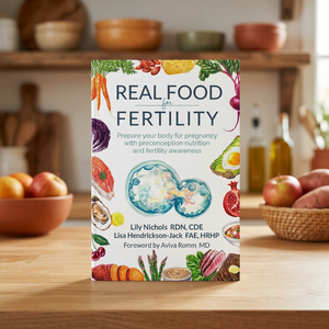 Alimentos reales para la fertilidad de Lily Nichols, libro en inglés de bolsillo, guía sobre el embarazo saludable y la fertilidad - Product Image 1