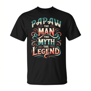 T-shirt Papaw il Uomo, il Mito, la Leggenda - Papà e Nonno - Grafica Promozionale Personalizzabile - Product Image 2