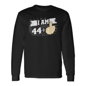 Maglietta a maniche lunghe unisex con scritta "I Am 44 Plus One Middle Finger 45th Birthday", girocollo, regalo per adulti, abbigliamento da festa - Product Image 1