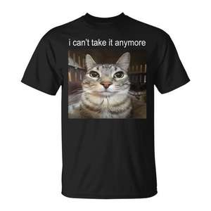 Camiseta con meme de gato mirando fijamente que no puede creerse lo que está viendo, I Cant Take It Anymore - Product Image 1