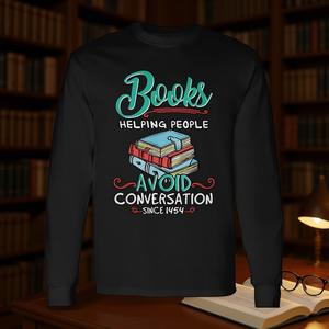 T-shirt à manches longues avec inscription « Books Helping People Avoid Conversation Since 1454 », cadeau pour bibliothécaire - Product Image 3