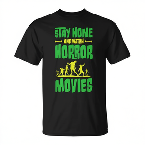 Camiseta Stay Home And Watch Horror Movies, color negro, unisex para adultos - Product Image 2