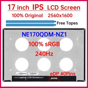 Écran LCD d'ordinateur <span class=keywords><strong>portable</strong></span> <span class=keywords><strong>17</strong></span> <span class=keywords><strong>pouces</strong></span> 240Hz NE170QDM NZ1 NE170QDM-NZ1, panneau d'affichage de jeu de remplacement, matrice 2560x1600 EDP 40 broches sans fonction <span class=keywords><strong>tactile</strong></span> - Product Image 2