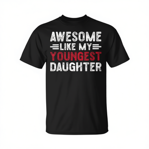 Camiseta vintage impresionante con la frase «Como mi hija más pequeña», regalo para el Día del Padre - Product Image 2