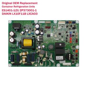 CIRCUITO IMPRESO 2P373001-1 para Unidades de Refrigeración de Contenedores DAIKIN LX10F11B LXCAO3, Piezas DAIKIN ES1401-1(D), Piezas de Refrigeración - Product Image 1